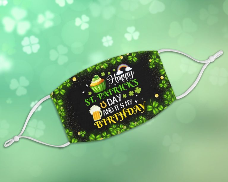 It’s My Birthday 17 March Happy St Patrick’s Day Face Mask With Pm2.5 Filter