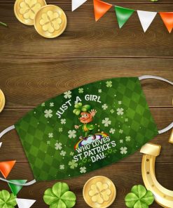 Just A Girl Who Loves St Patrick’s Day Face Mask With Pm2.5 Filter