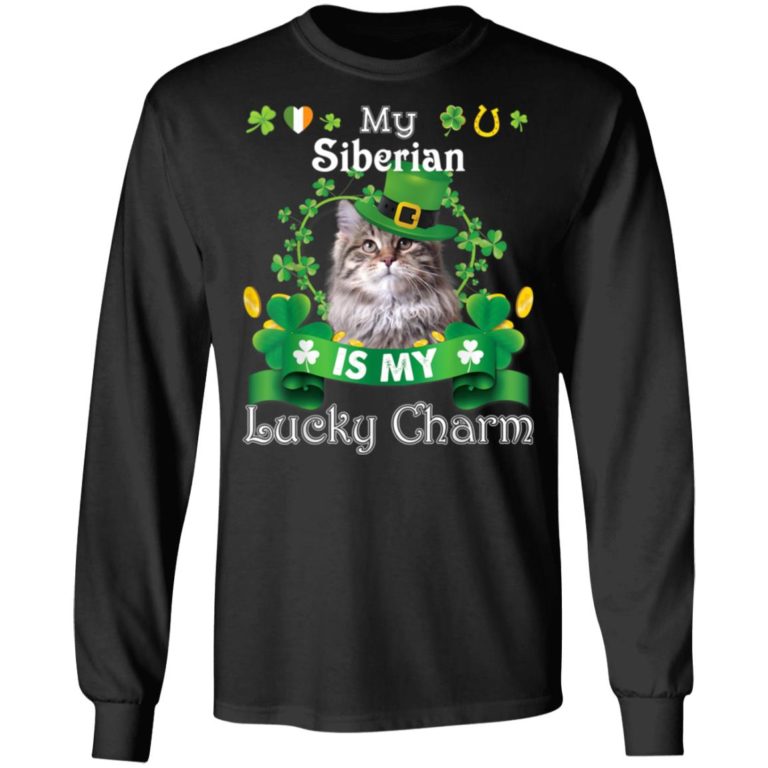 My Siberian Cat Is Lucky Charm Leprechaun St Patrick Day Shirt ( T-shirt, Ls, Hoodie)