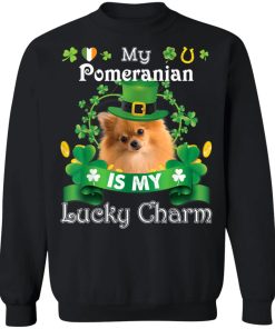 My Pomeranian Dog Is Lucky Charm Leprechaun St Patrick Day Shirt ( T-shirt, Ls, Hoodie)