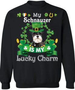 My Schnauzer Dog Is Lucky Charm Leprechaun St Patrick Day Shirt ( T-shirt, Ls, Hoodie)