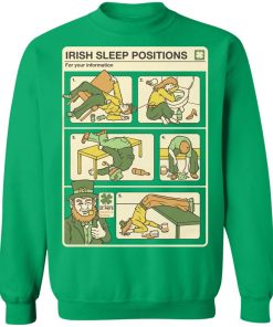 Patricks Day Irish Sleep Position Shirt ( T-shirt, Ls, Hoodie)