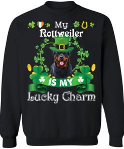 My Rottweiler Dog Is Lucky Charm Leprechaun St Patrick Day Shirt ( T-shirt, Ls, Hoodie)