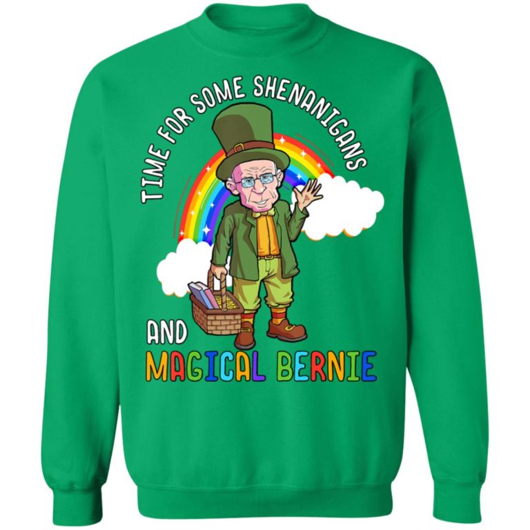 Bernie Sanders St Patricks Day Shenanigans Shirt ( T-shirt, Ls, Hoodie)