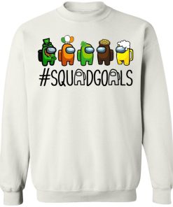 Among us Squad goals Happy St. Patrick’s day Shirt ( T-shirt, Ls, Hoodie)