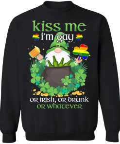 St Patrick’s Day Kiss Me I’m Gay Shirt ( T-shirt, Ls, Hoodie)