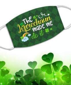 The Leprechaun Made Me Do It St Patrick’s Day Face Mask With Pm2.5 Filter The Leprechaun Made Me Do It St Patrick’s Day Face Mask With Pm2.5 Filter