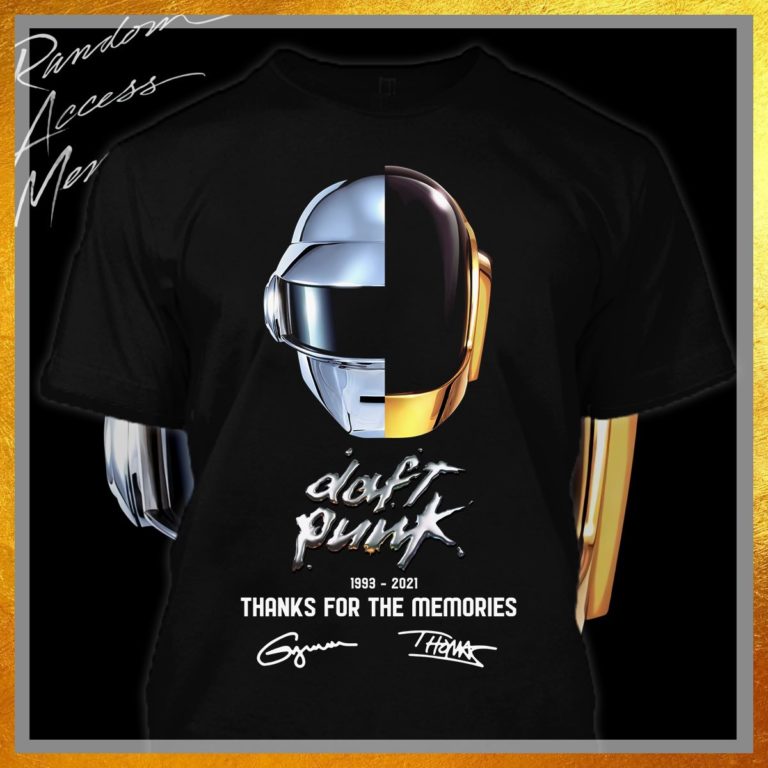Daft Punk 1993 2021 Thanks For The Memories T-shirt, Hoodie