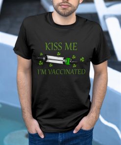Patricks Day Kiss Me I’m Vaccinated Shirt