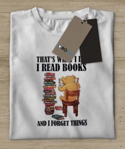 i-read-books-and-i-forget-things-t-shirt-ash