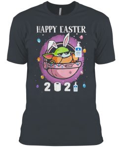 Baby Yoda hand sanitizer happy easter 2021 shirt