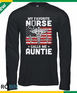 My Favorite Nurse Calls Me Auntie USA Flag Shirt (T-shirt, Hoodie, Tank Top)