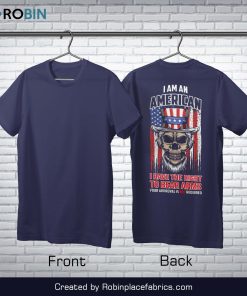 I am an American- I have the right to bear arms t-shirt