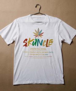 Weed Skuncle Definition T shirt