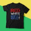 Gun Red White And Pew Pew T-shirt
