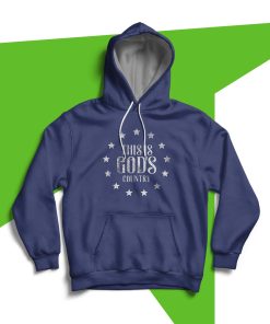 US This Is God’s Country Hoodie
