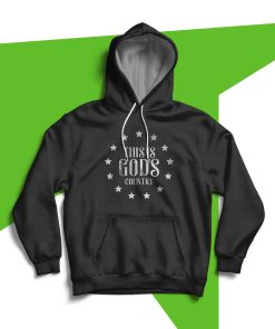 US This Is God's Country Hoodie