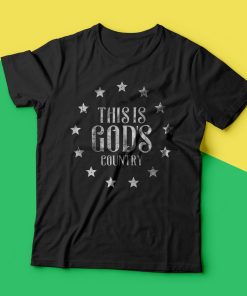 US This Is God’s Country T-Shirt