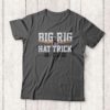 Pat Maroon Big Rig Hat Trick T-Shirt