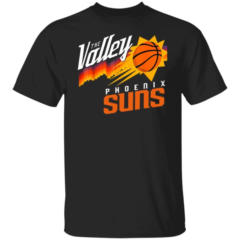 Basketball the valley phoenix suns t-shirt and hoodie