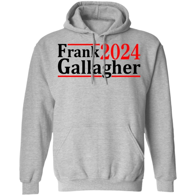 Frank Gallagher 2024 t-shirt and hoodie