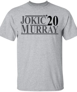 Jokic Murray 2020 t-shirt and hoodie Jokic Murray 2020 t-shirt and hoodie