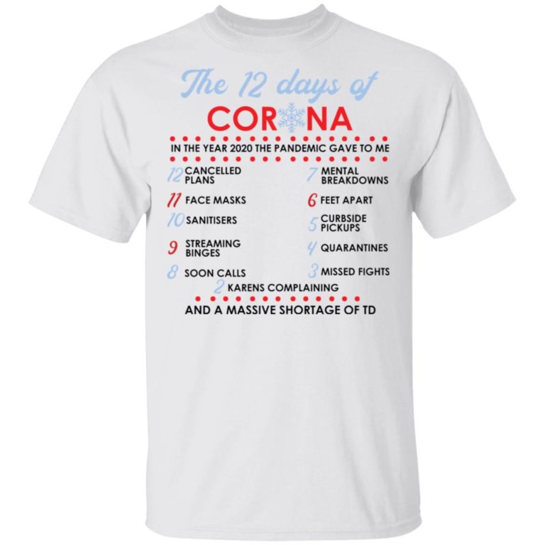 The 12 days of corona t-shirt and hoodie