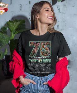 Boston Celtics 75 Years Of The Greatest Nba Teams Signatures Thank You For The Memories T-Shirt