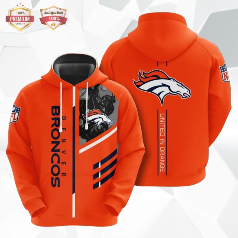 Denver Broncos United In Orange Hoodie