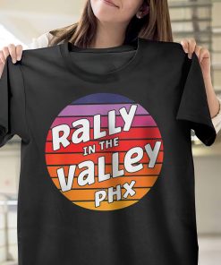 Phoenix Rally At The Valley PHX Basketball T-Shirt