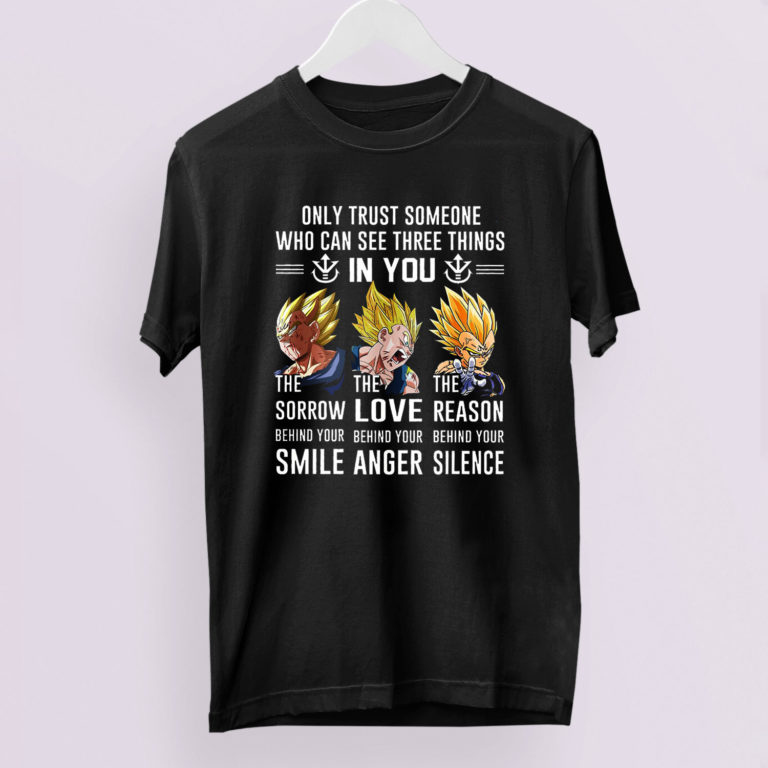 Vegeta the sorrow behind your smile the love T-Shirt