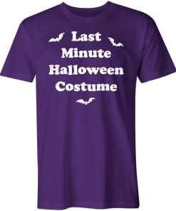 Last Minute Halloween Costume T-Shirt