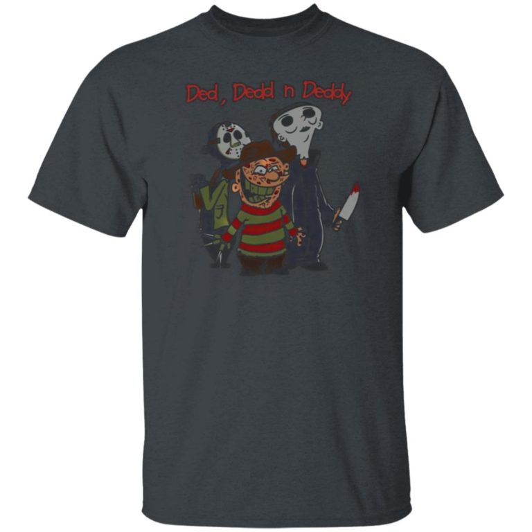 Horror Characters Jason Michael, Freddy Ded Dedd N Deddy Halloween T-Shirt, Long Sleeve, Hoodie