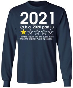2021 1 Star Review Aka 2020 Part II Terrible Sequel Shirt