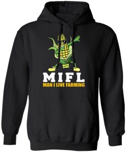 Corn – MILF Man I Love Farming Shirt
