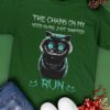 Creepy Cat The Chains On My Mood Swing Just Snapped Run T-shirt