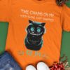 Creepy Cat The Chains On My Mood Swing Just Snapped Run T-shirt