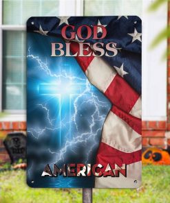 Jesus Cross God Bless American Metal Sign & Metal Garden Sign