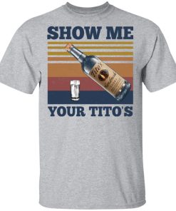Show me your Tito’s shirt