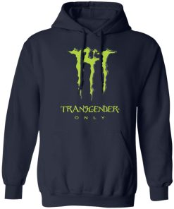 Transgender only shirt