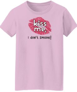 Sarah Biggest Ferris Fan Haley Williams Paramore Kiss Me I Dont Smoke Shirt