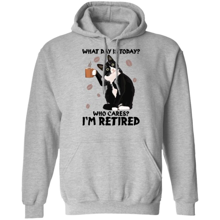 Black cat what day is today who cares i?m retired shirt