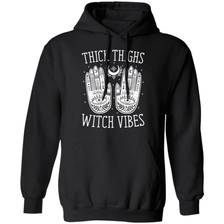 Thick thighs witch vibes shirt