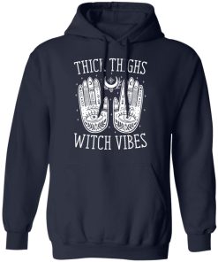 Thick thighs witch vibes shirt