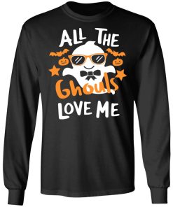 All The Ghost Love Me Shirt