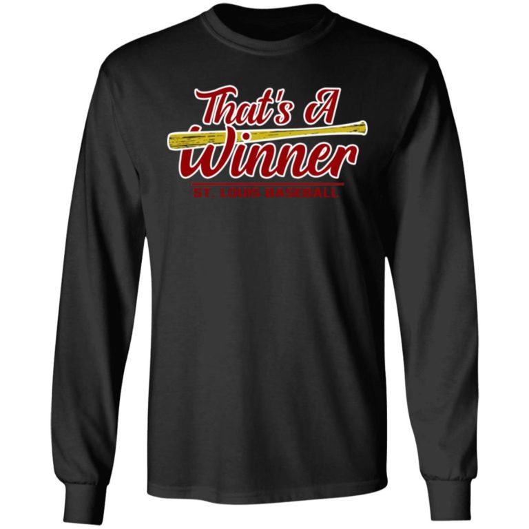 That?s A Winner St Louis Baseball Shirt
