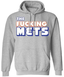 The fucking Mets shirt
