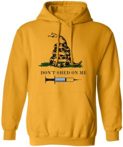 Don’t shed on me shirt