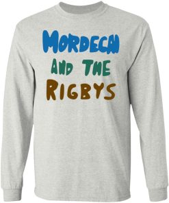 Mordecai And The Rigbys Shirt
