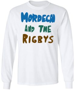 Mordecai And The Rigbys Shirt
